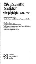 Wendepunkte deutscher Geschichte 1848-1945