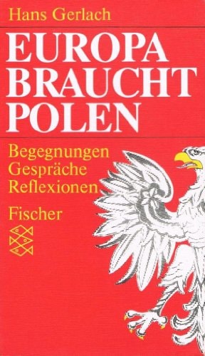Europa braucht Polen
