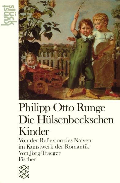 Philipp Otto Runge: Die Hülsenbeckschen Kinder