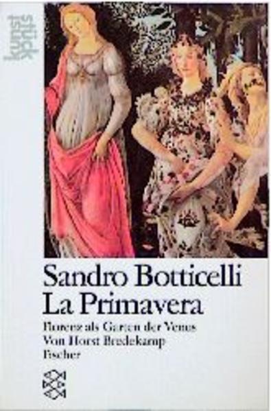 Botticellis Primavera oder: Das Reich der Venus
