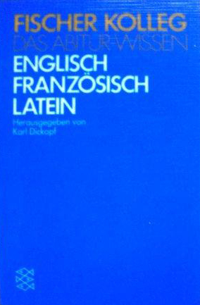 Fischer-Kolleg. Das Abitur-Wissen / Fremdsprachen