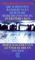 Märkischer Dichtergarten / Die schönsten Wanderungen durch die Mark Brandenburg in Erstdrucken