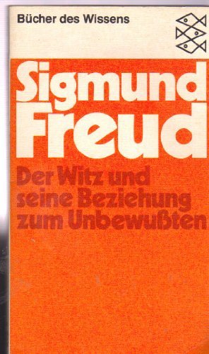 Der Witz und seine Beziehung zum Unbewussten