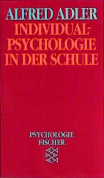 Individualpsychologie in der Schule