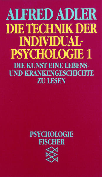 Die Technik der Individualpsychologie