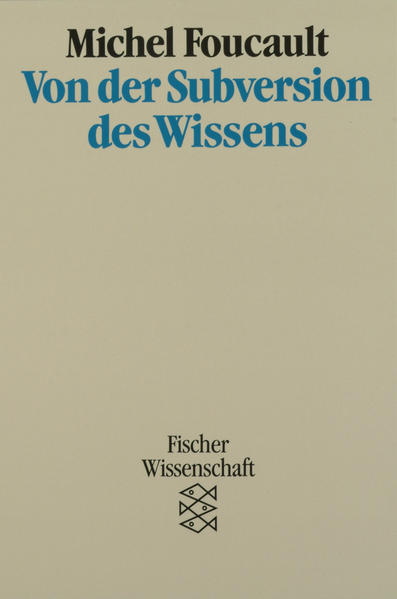 Von der Subversion des Wissens