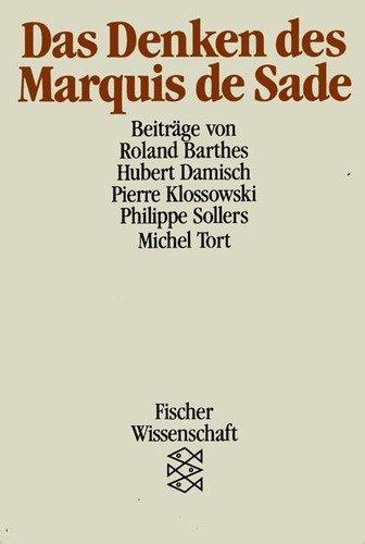 Das Denken des Marquis de Sade