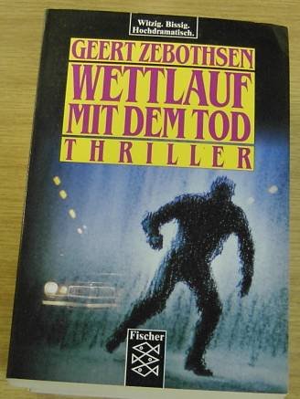 Wettlauf mit dem Tod
