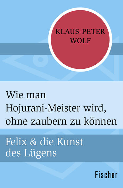 Wie man Hojurani-Meister wird, ohne zaubern zu können