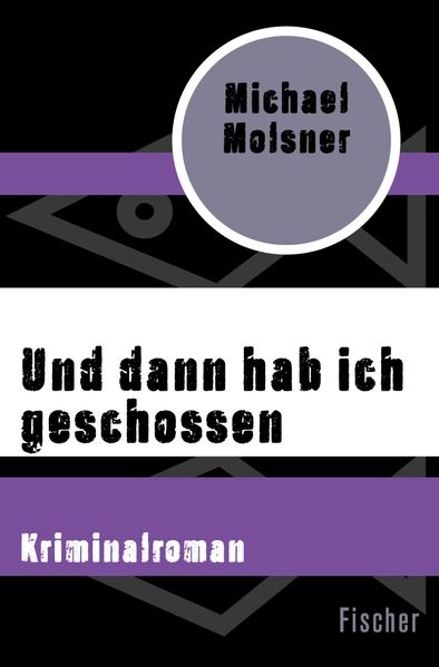 Und dann hab ich geschossen