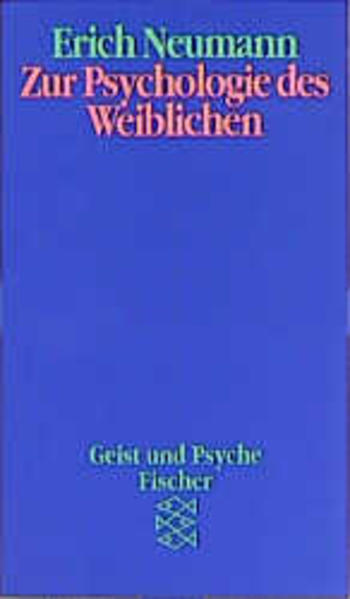 Zur Psychologie des Weiblichen