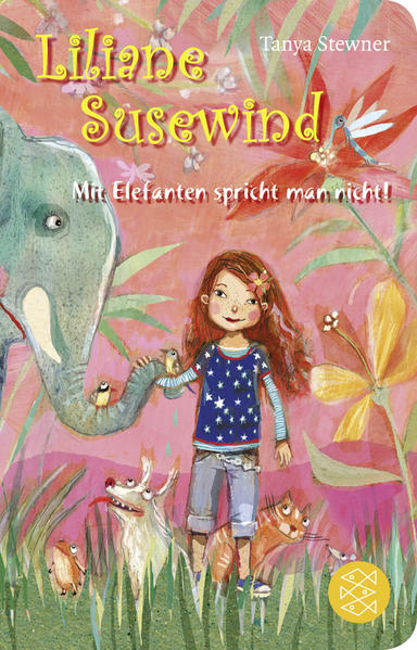 Liliane Susewind – Mit Elefanten spricht man nicht!