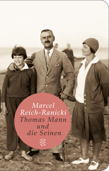 Thomas Mann und die Seinen
