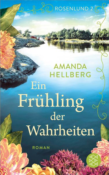 Rosenlund – Ein Frühling der Wahrheiten