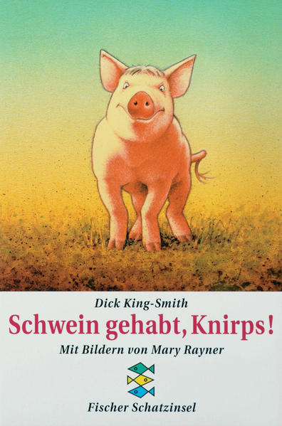 Schwein gehabt, Knirps!