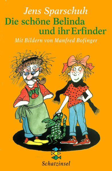Die schöne Belinda und ihr Erfinder