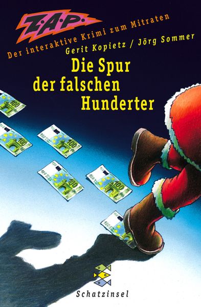 Z.A.P. Die Spur der falschen Hunderter