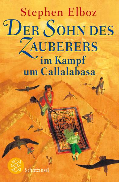 Der Sohn des Zauberers im Kampf um Callalabasa