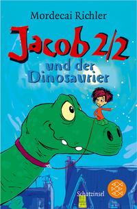Jacob Two-Two und der Dinosaurier