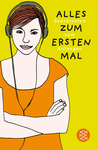 Alles zum ersten Mal