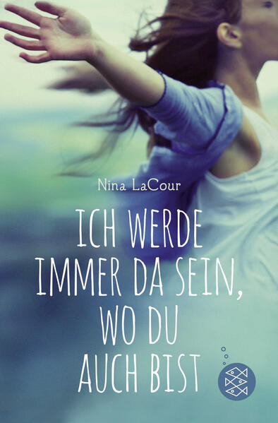 Ich werde immer da sein, wo du auch bist