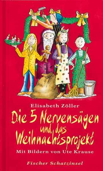 Die 5 Nervensägen und das Weihnachtsprojekt