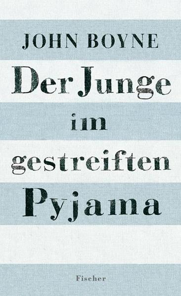 Der Junge im gestreiften Pyjama
