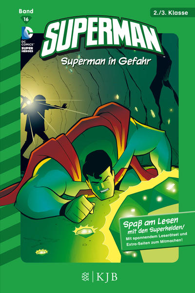 Superman: Superman in Gefahr