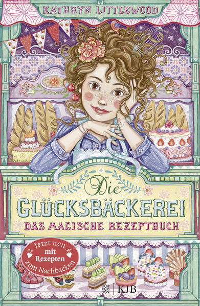 Die Glücksbäckerei – Das magische Rezeptbuch