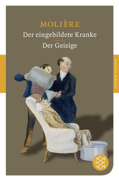Der eingebildete Kranke / Der Geizige