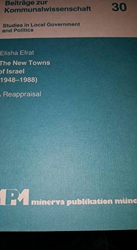The New Towns of Israel (1948-1988)