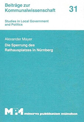 Die Sperrung des Rathausplatzes in Nürnberg