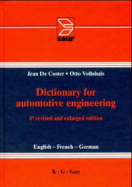 Dictionary for automotive engineering / Dictionnaire du génie automobile = Wörterbuch für Kraftfahrzeugtechnik