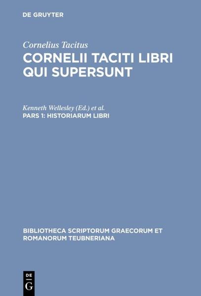 Cornelius Tacitus: Cornelii Taciti libri qui supersunt / Historiarum libri