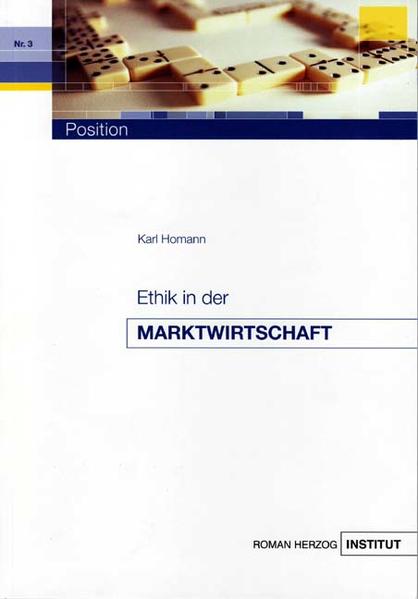 Ethik in der Marktwirtschaft - Nr. 3