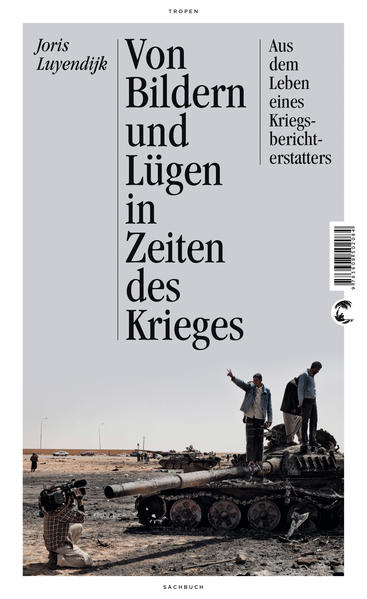 Von Bildern und Lügen in Zeiten des Krieges
