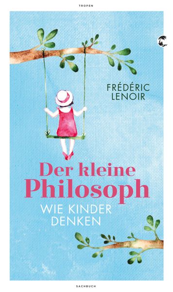 Der kleine Philosoph