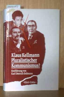 Pluralistischer Kommunismus?