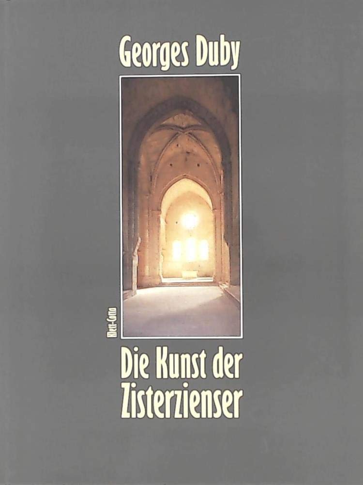 Die Kunst der Zisterzienser