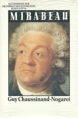 Biographien zur Französischen Revolution / Mirabeau