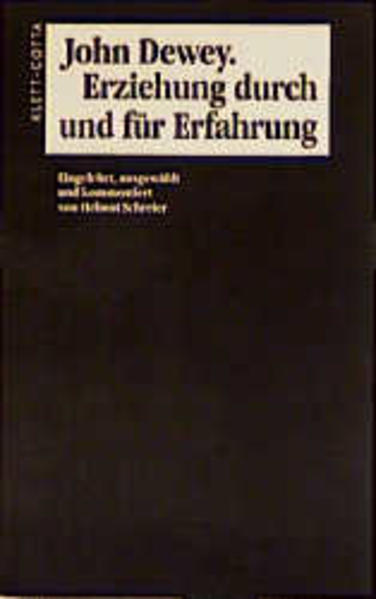 Erziehung durch und für Erfahrung