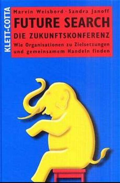 Future Search - Die Zukunftskonferenz