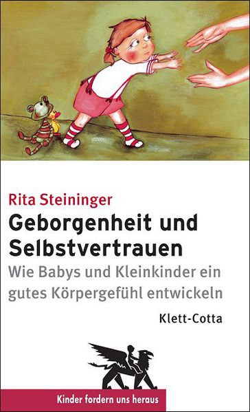 Geborgenheit und Selbstvertrauen