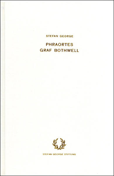 Phraortes. Graf Bothwell