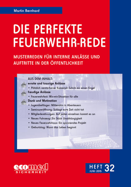 Die perfekte Feuerwehr-Rede Heft 32