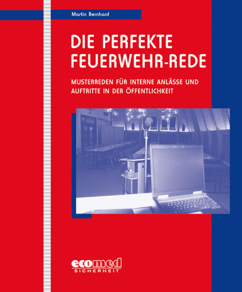 Die perfekte Feuerwehr-Rede - Leerordner