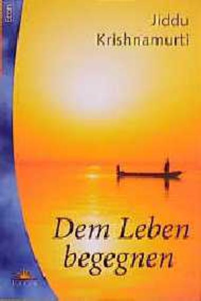 Dem Leben begegnen