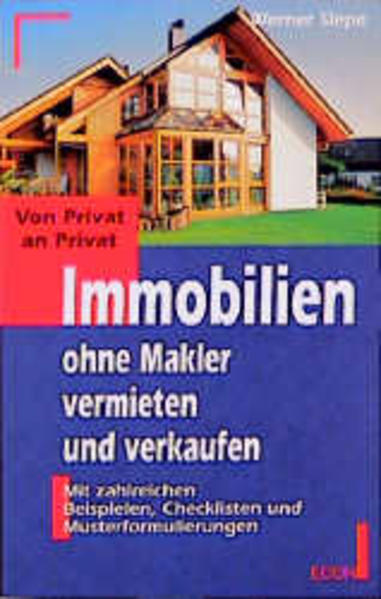 Von Privat an Privat - Immobilien ohne Makler vermieten und verkaufen