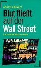 Blut fliesst auf der Wall Street