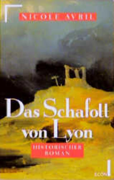 Das Schafott von Lyon
